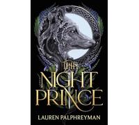 The Night Prince (Standard Edition) by Lauren Palphreyman Hardcover Book
