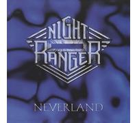 NIGHT RANGER - NEVERLAND