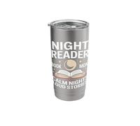 Night Reader Book Mom Calm Nights Loud Stories Stainless Steel Insulated Tumbler
