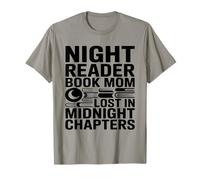 Night Reader Book Mom Lost in Midnight Chapters T-Shirt