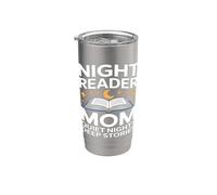 Night Reader Book Mom Quiet Nights Deep Stories Stainless Steel Insulated Tumbler