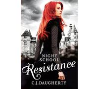 Night School: Resistance: Number 4 in series