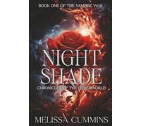 Night Shade: 1 (Chronicles of The Otherworld: The Vampire War)