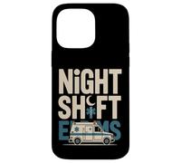 Night Shift EMS Paramedic Case for iPhone 14 Pro Max