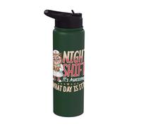 Night Shift It's Awesome What Day is It Nurse Stainless Steel Insulated Water Bottle