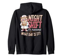 Night Shift It's Awesome What Day Is It Nurse Zip Hoodie
