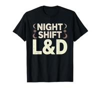 Night Shift Labor Delivery Nurse Running Chaos L D Rn T-Shirt