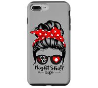 Night Shift Life Messy Bun Hair Funny Night Shift Nurse Case for iPhone 7 Plus/8 Plus