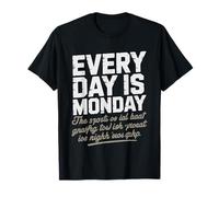 Night Shift Nurse Every Day Monday Schedule Humor Rn T-Shirt