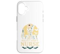 Night Shift Nurse Skeleton Halloween Funny Night Duty Humor Case for iPhone 16 Plus