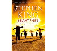Night Shift of King, Stephen on 07 June 2012