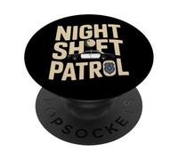 Night Shift Patrol Police Officer Duty Squad PopSockets Adhesive PopGrip
