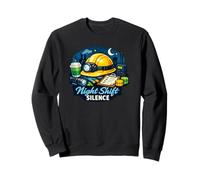 Night Shift Silence Sweatshirt