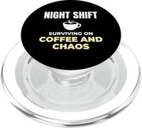 Night Shift Surviving On Coffee And Chaos Clinical Nurse PopSockets PopGrip for MagSafe
