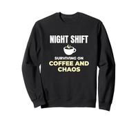 Night Shift Surviving On Coffee And Chaos Clinical Nurse Sweatshirt