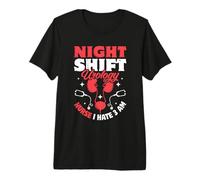 Night Shift Urology Nurse I Hate 3 am - Urology Nurse Premium T-Shirt