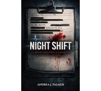 Night Shift: What We Don’t Chart