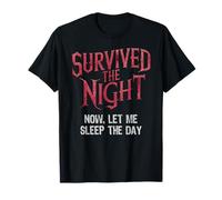 Night Shift Worker Graveyard Shift: Let Me Sleep The Day T-Shirt