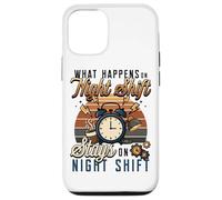 Night Shift Worker Humor What Happens On Night Shift Case for iPhone 12/12 Pro