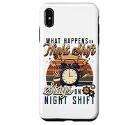 Night Shift Worker Humor What Happens On Night Shift Case for iPhone XS Max
