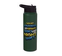 Night Shift Worker Humor What Happens On Night Shift Stainless Steel Insulated Water Bottle