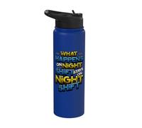 Night Shift Worker Humor What Happens On Night Shift Stainless Steel Insulated Water Bottle