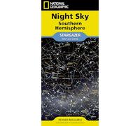Night Sky Map - Southern Hemisphere Stargazer’s Guide by National Geographic | Folded Star Map with Constellations, Planets & Celestial Events (National Geographic Reference Map)
