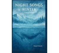 Night Songs: Winter Journal, Season 1