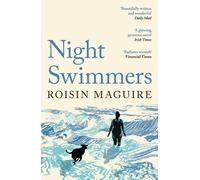 Night Swimmers: Beautifully written and wonder. Maguire, Maguire,.#+,.#