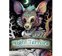 Night Terrors: A Nocturnal Creatures Coloring Book