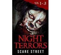 Night Terrors Volumes 1 - 3: Short Horror Stories Anthology (Night Terrors Set)