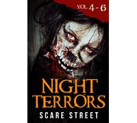 Night Terrors Volumes 4 - 6: Short Horror Stories Anthology: 2 (Night Terrors Set)