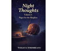 NIGHT THOUGHTS: PAGES FOR THE SLEEPLESS