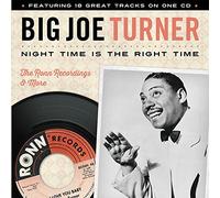 Big Joe Turner - Night Time Is the Right Time