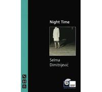Night Time (NHB Modern Plays)