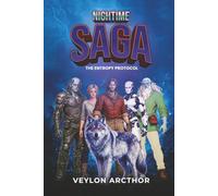 NIGHT TIME SAGA: The Entropy Protocol