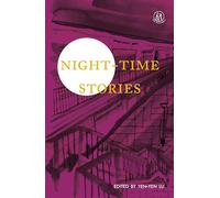 Night-time Stories (The Emma Press Prose Pamphlets)