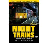 Night Trains: Preston - York - Newport
