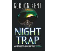 NIGHT TRAP: A Breathless Techno-Thriller of Aviation and Modern Espionage