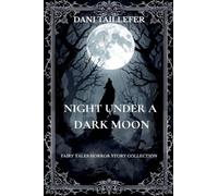 Night Under a Dark Moon