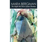 Night We Were Dylan Thomas