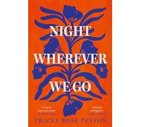 Night Wherever We Go