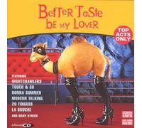 Nightcrawlers, Donna Summer, Modern Talking, a.o. - Better Taste