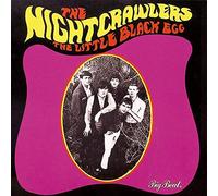 Nightcrawlers - The Little Black Egg