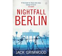 Nightfall Berlin: ‘For those who enjoy vintage Le Carre’ Ian Rankin: 2 (Tom Fox Trilogy, 2)