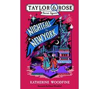 Nightfall in New York: (Taylor and Rose Secret Agents)