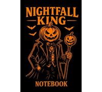 Nightfall King Halloween Notebook: Pumpkin Head spooky journal with grid pages, 120 pages, 6x9 inches