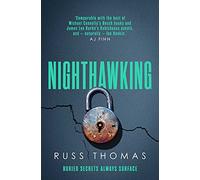 Nighthawking: The gripping psychological thriller
