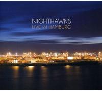 Nighthawks – Live in Hamburg – CD+DVD