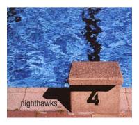 Nighthawks - Nighthawks 4